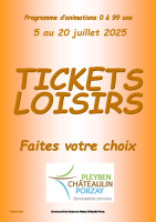 Tickets loisirs Juillet 2025